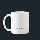Minimalist Modern Custom Name, Text and Photo Coffee Mug<br><div class="desc">Personalized Trendy mug featuring modern custom text. Add your own photo,  illustration or any graphic design element,  or leave this elegant and minimal aesthetic. An elegant and classic navy blue sans-serif clear font customizable in any font,  any color,  no minimum.</div>