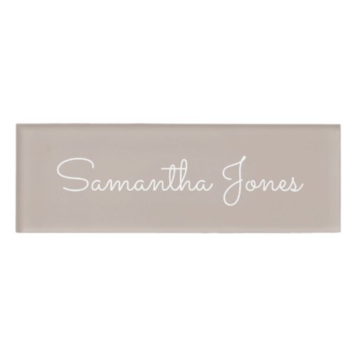 Minimalist Modern Employee Business Taupe Script Name Tag