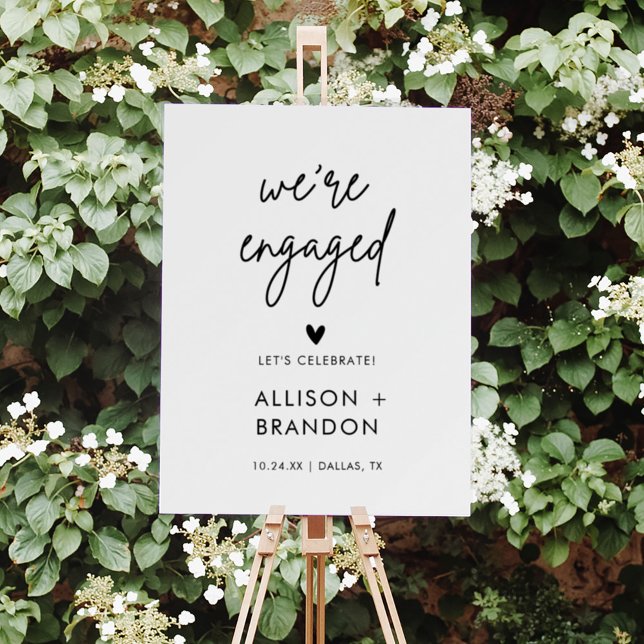 Minimalist Modern Engagement Party Engaged Sign (Creator Uploaded)