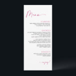 Minimalist Modern Magenta Pink Wedding Menu<br><div class="desc">Elegant Minimalist Magenta / Hot Pink Wedding Dinner Menu: This elegant, yet simple, wedding menu features a minimalist design with modern handwriting script. It's perfect for adding that special touch to your reception decor. The back holds your initials and wedding date. You can add or delete text to the back...</div>