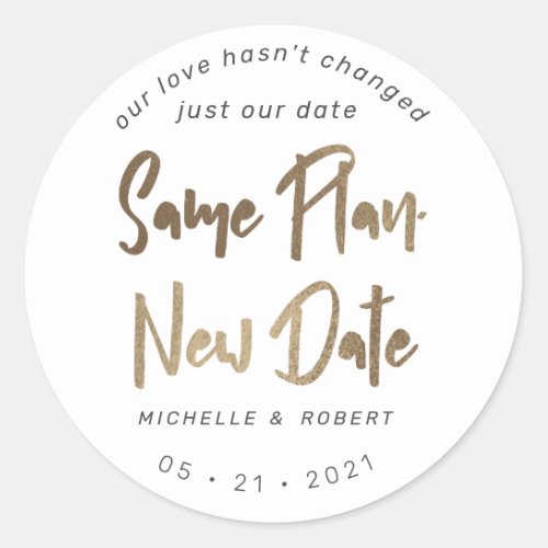 minimalist modern script change the date classic round sticker