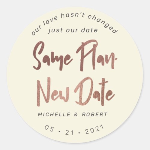minimalist modern script change the date classic round sticker
