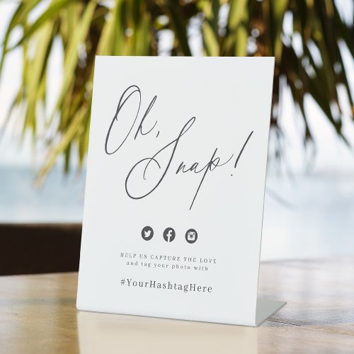 Minimalist modern script wedding oh snap sign