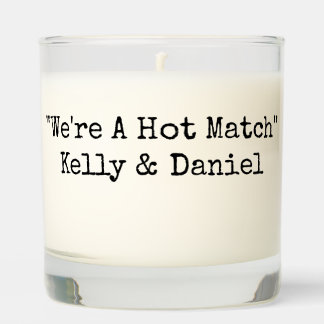 Minimalist Modern "We're A Hot Match" Wedding  Scented Candle