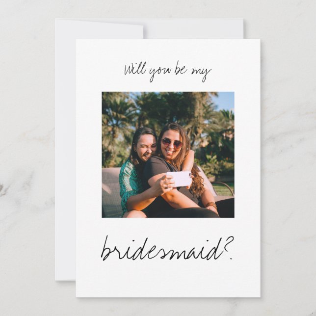Minimalist modern Will you be my bridesmaid photo (Front)