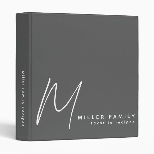 Minimalist Monogram Gray Family Recipes 3 Ring Binder