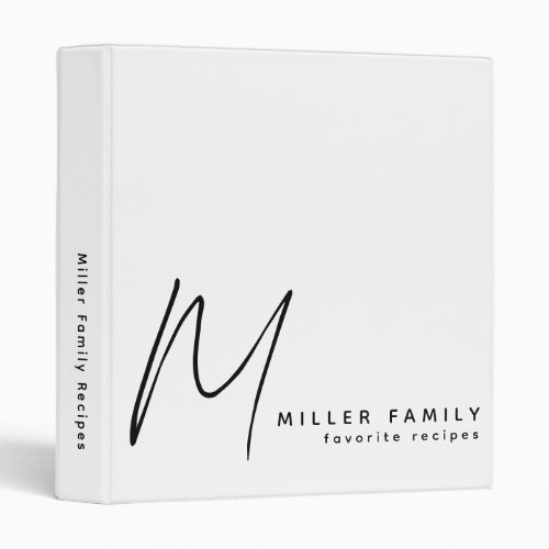 Minimalist Monogram White Family Recipes 3 Ring Binder