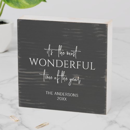 Minimalist Most Wonderful Time of the Year Holiday Wooden Box Sign