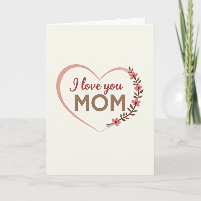 Minimalist Mothers Love You Card (Front)