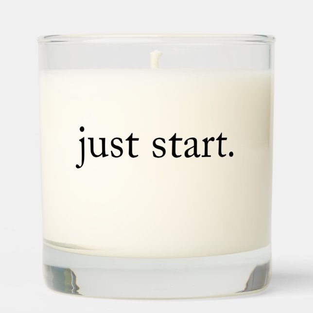 Minimalist Motivational Quote "Just Start" Scented Candle (Front)