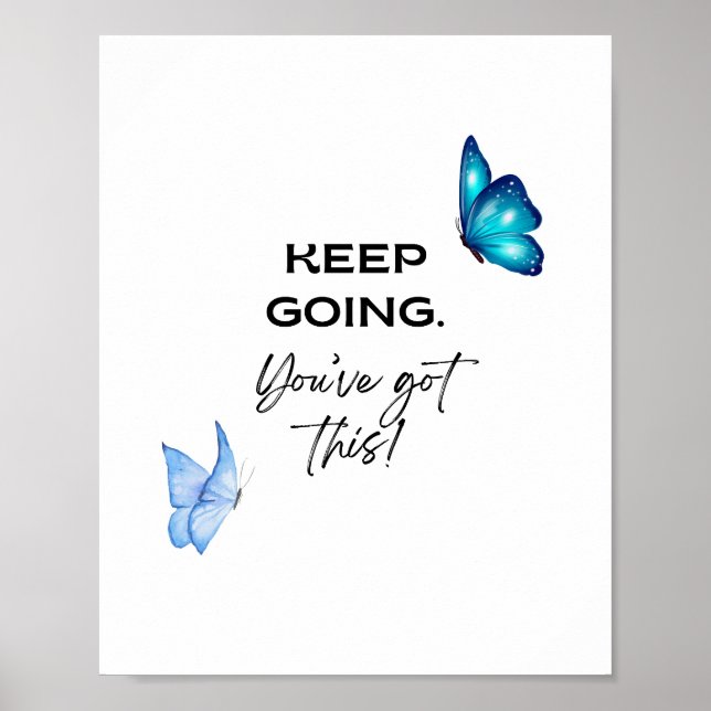 Minimalist Motivational Quote You've Got This Poster (Front)