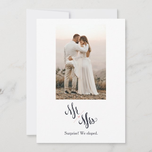 Minimalist Mr & Mrs We Eloped Announcement Card (Front)