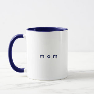 Minimalist Navy Blue Custom Text Mom White Mug
