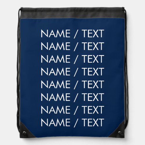 Minimalist navy blue custom text quote monogram  drawstring bag