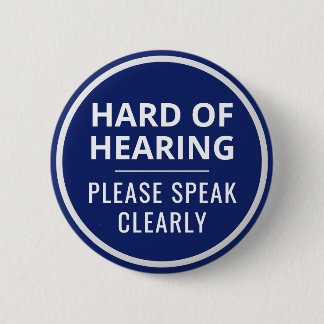 Minimalist Navy Blue White Hard of Hearing Button