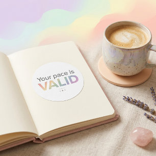 Minimalist Neurodivergent Affirmation Typography  Classic Round Sticker