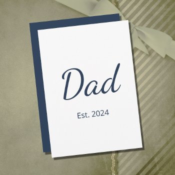 Minimalist New Dad Father's Day Simple    Holiday Card by IndiamossPaperCo at Zazzle