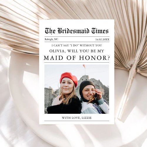 Minimalist Newspaper Maid of Honor Photo Proposal  Invitation