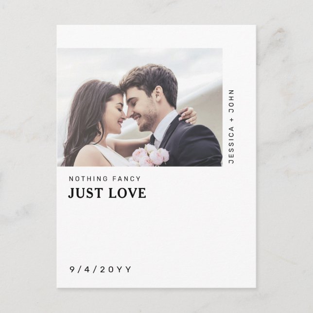 Minimalist Nothing Fancy Just Love Save The Date Postcard (Front)