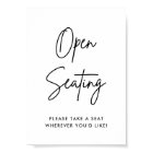 Minimalist Open Seating Sign, Find Your Seat