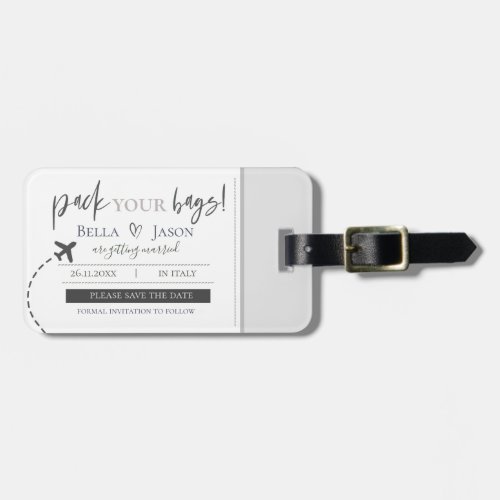 Minimalist Pack You Bags Wedding Save The Date Luggage Tag