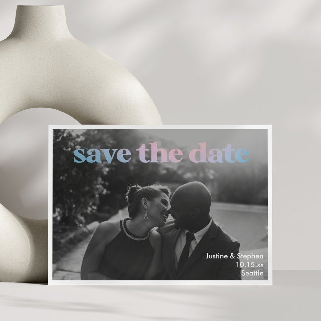 Minimalist Pastel Gradient Overlay Wedding Trendy Save The Date (Creator Uploaded)