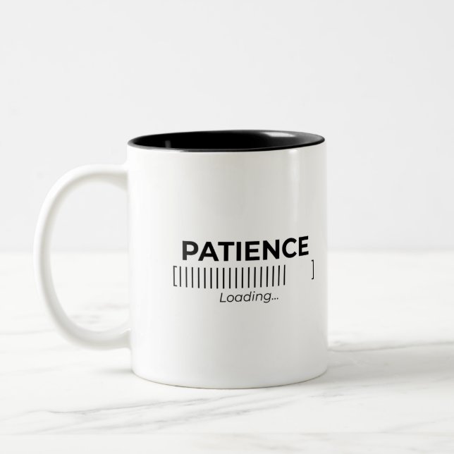 Minimalist Patience Loading Typography Bar  Two-Tone Coffee Mug (Left)