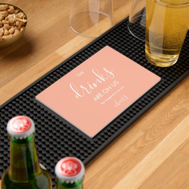 Minimalist Peach Funny Wedding Open Bar Mat (Insitu (Bar 2))