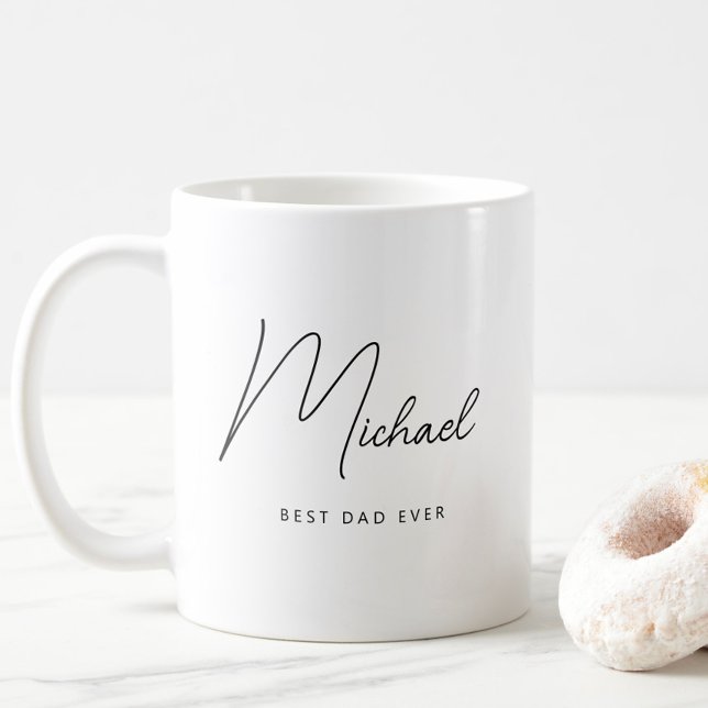 Minimalist Personalized Best Dad Ever Coffee Mug (Simple Modern Personalized Best Dad Ever Mug, Mug with Name, Father's Day Gift, Classic Script)