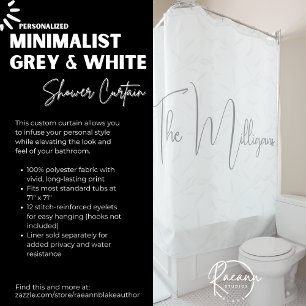 Minimalist Personalized Grey and White Shower Curtain