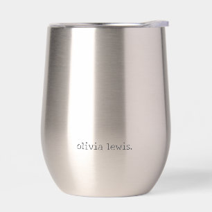 Minimalist Personalized Typewriter-Style Name Thermal Wine Tumbler