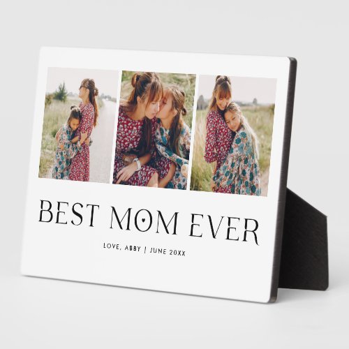 Minimalist Photo Collage Best Mom Ever Keepsake Pl Plaque