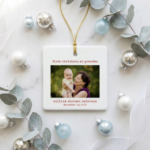 Minimalist Photo First Christmas as Grandma Ceramic Ornament