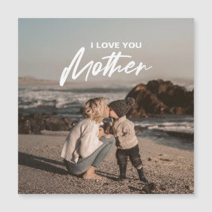 Minimalist Photo I Love You Mother Gift Magnet