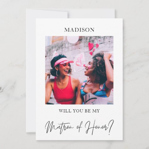 Minimalist Photo Script Matron of Honor Proposal I Invitation