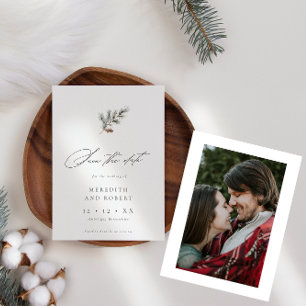 Minimalist Pine Branch Winter Script Photo Wedding Save The Date
