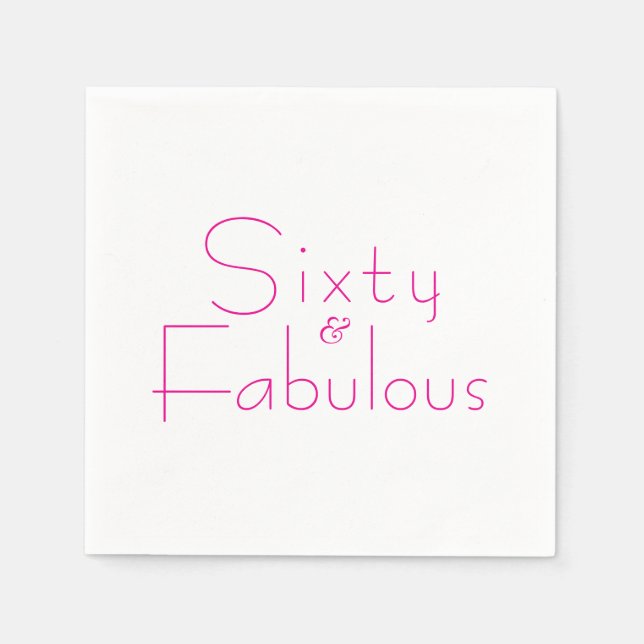 Minimalist Pink 60 & Fabulous 60th Birthday Party Napkins (Front)