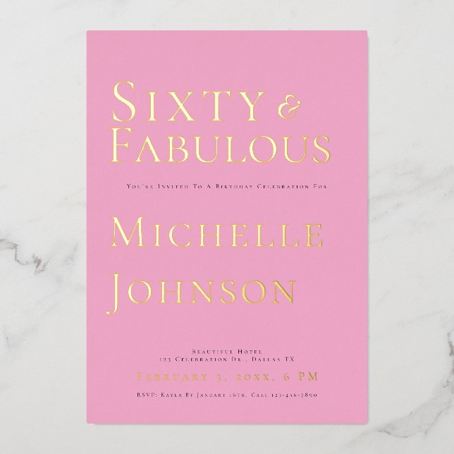 Minimalist Pink 60 & Fabulous Birthday Party Foil Invitation (Front)