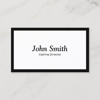 Minimalist Plain Black Border Casting Director Business Card by cardfactory at Zazzle