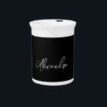 Minimalist Plain Handwritten Own Name Black Beverage Pitcher<br><div class="desc">There's no need for confusion. A plain,  simple,  innovative design. This is you.</div>
