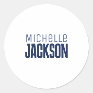 Minimalist Plain Modern Your Name Message Classic Round Sticker