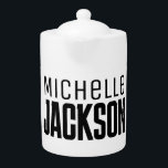 Minimalist Plain Modern Your Name Message Teapot<br><div class="desc">Would you like to own a product with your name? It is very simple,  aesthetic and attractive.</div>