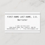 This minimalist business card design features a first and last name, a professional role title, and contact details that are customizable. Business cards such as these might be used by a professional such as a lawyer or an attorney.