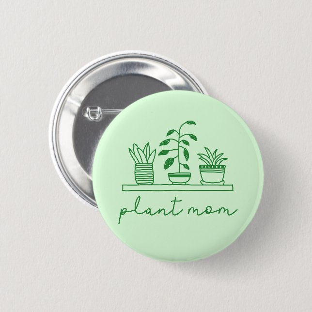 Minimalist Plant Mom Cute Plant Lover Button (Front & Back)