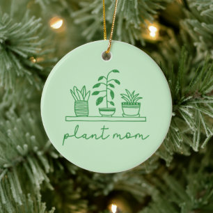 Minimalist Plant Mom Cute Plant Lover Ceramic Ornament