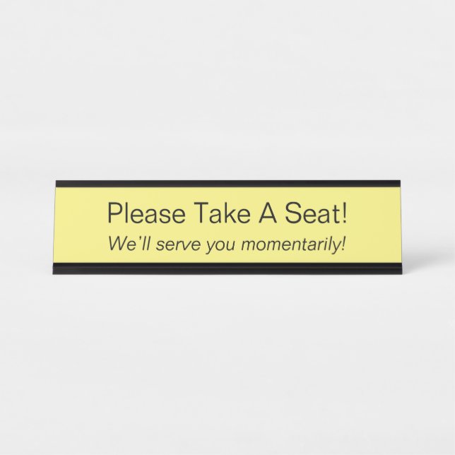 Minimalist "Please Take A Seat!" Desk Name Plate (Front)