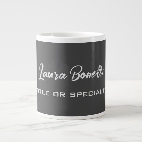Minimalist Professional Modern Handwrite Dark Grey Giant Coffee Mug