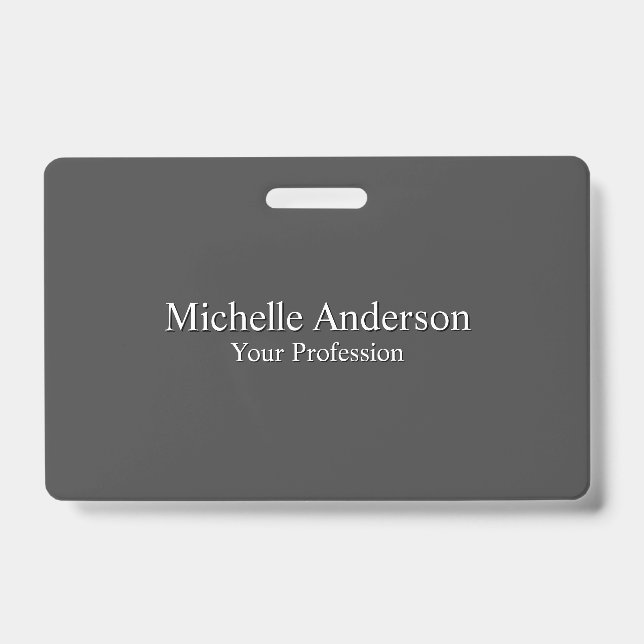 Minimalist Professional Modern Plain Grey Color Badge (Front)