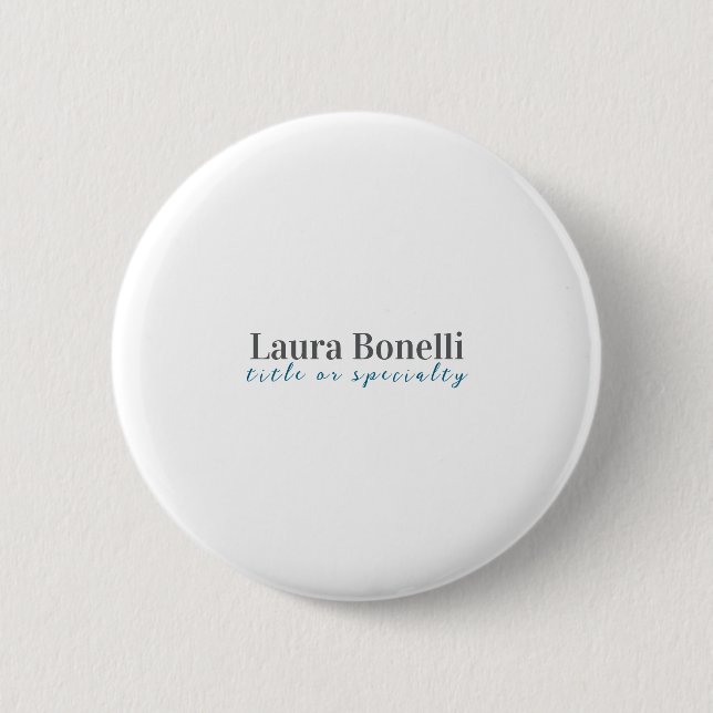 Minimalist Professional Modern Plain Name Title Button (Front)