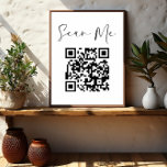 Minimalist QR Code Scan Me Business Poster<br><div class="desc">Introducing our Minimalist QR Code "Scan Me" Business Sign – a versatile and modern solution to enhance customer engagement. This table tent sign seamlessly combines form and function with its minimalist design and scannable QR code. It invites patrons to easily access your digital content, such as your website, menu, contact...</div>